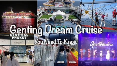 4D/3N Genting Dream Cruise To Phuket Thailand .